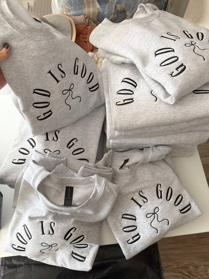 Embroidered Crewneck God Is Good Sweatshirt